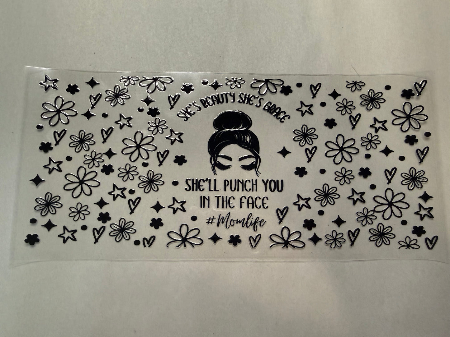 She'll Punch You in the Face wrap for 16oz, 20oz, 40oz