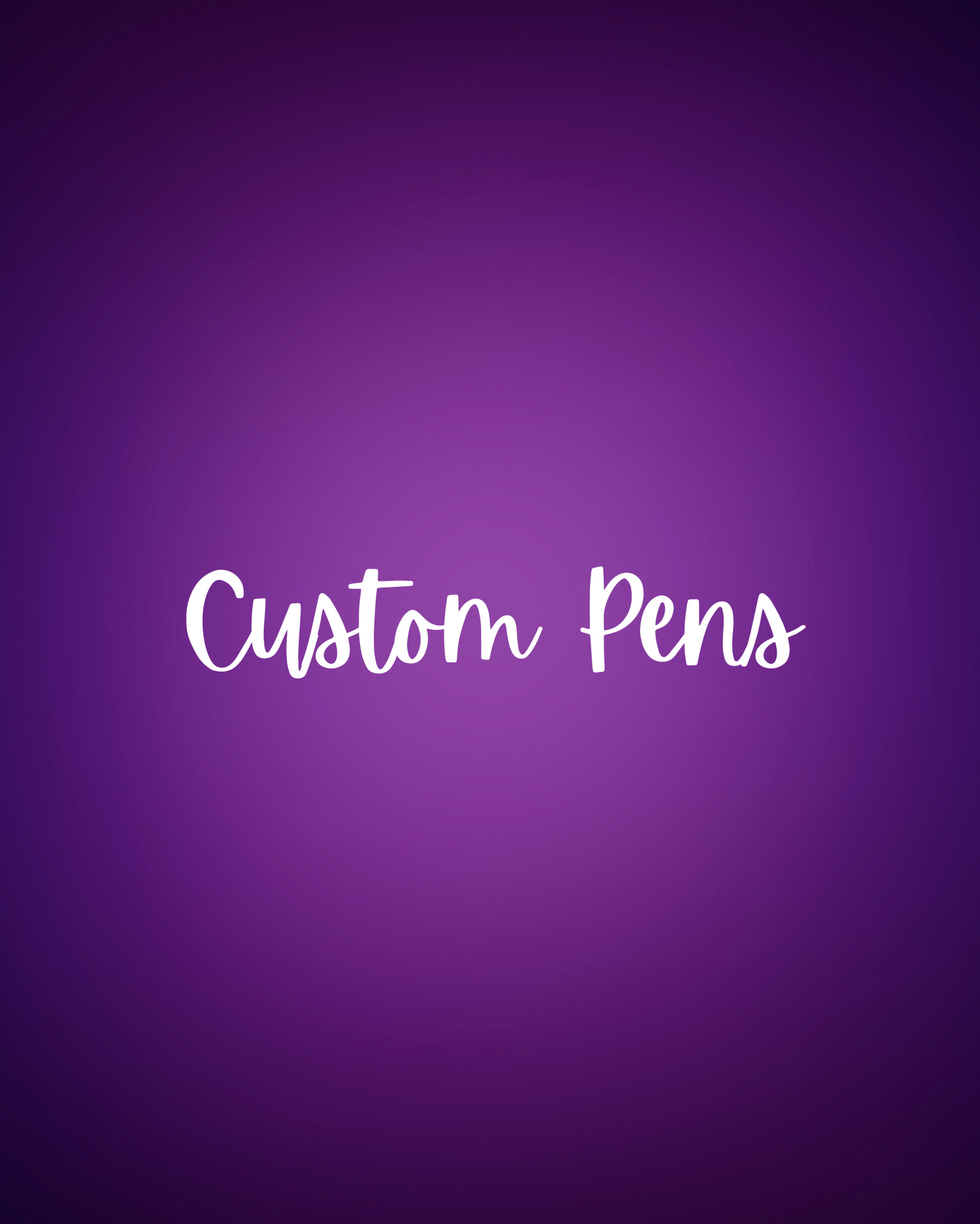 Custom Pens