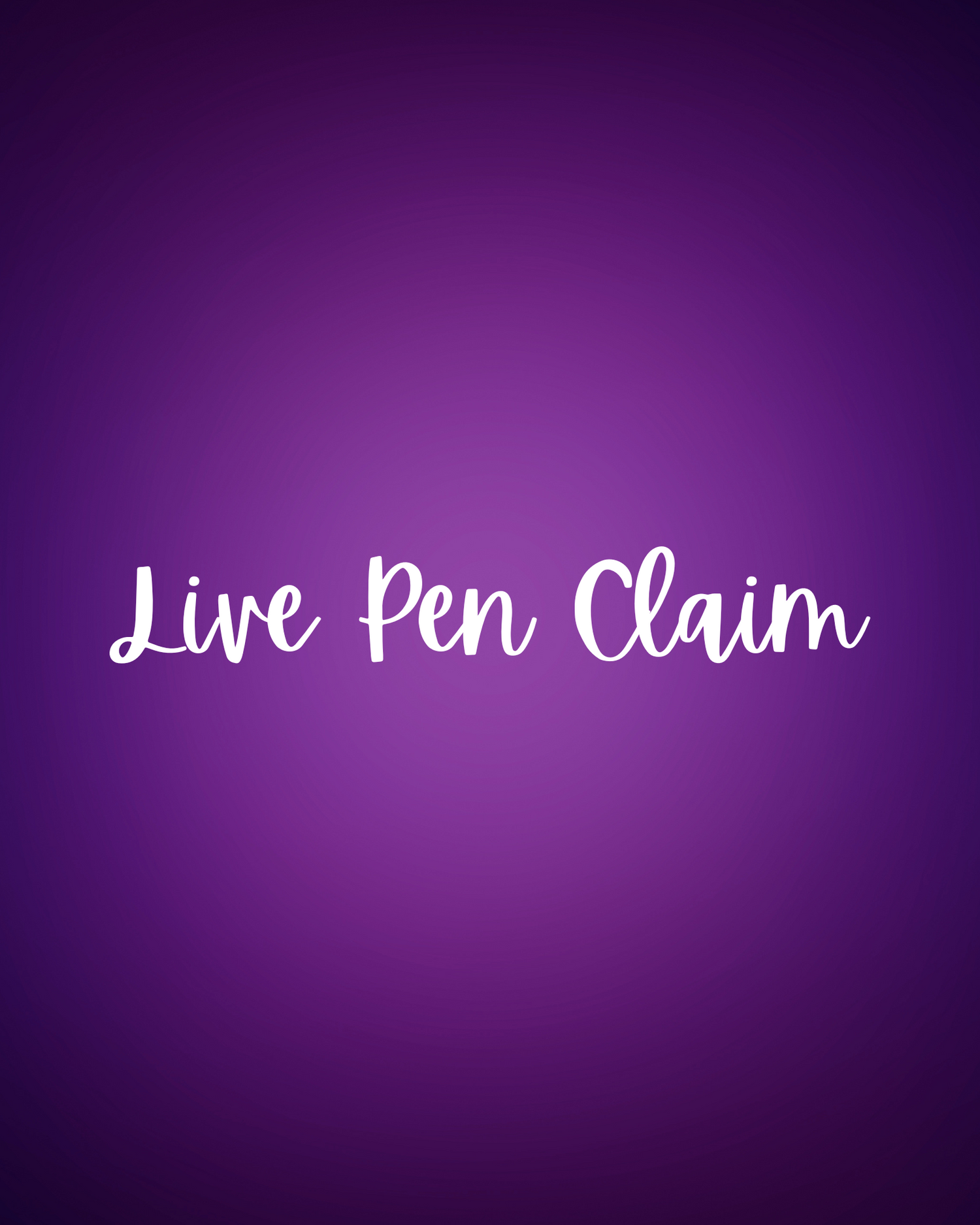 Live Pen Claim