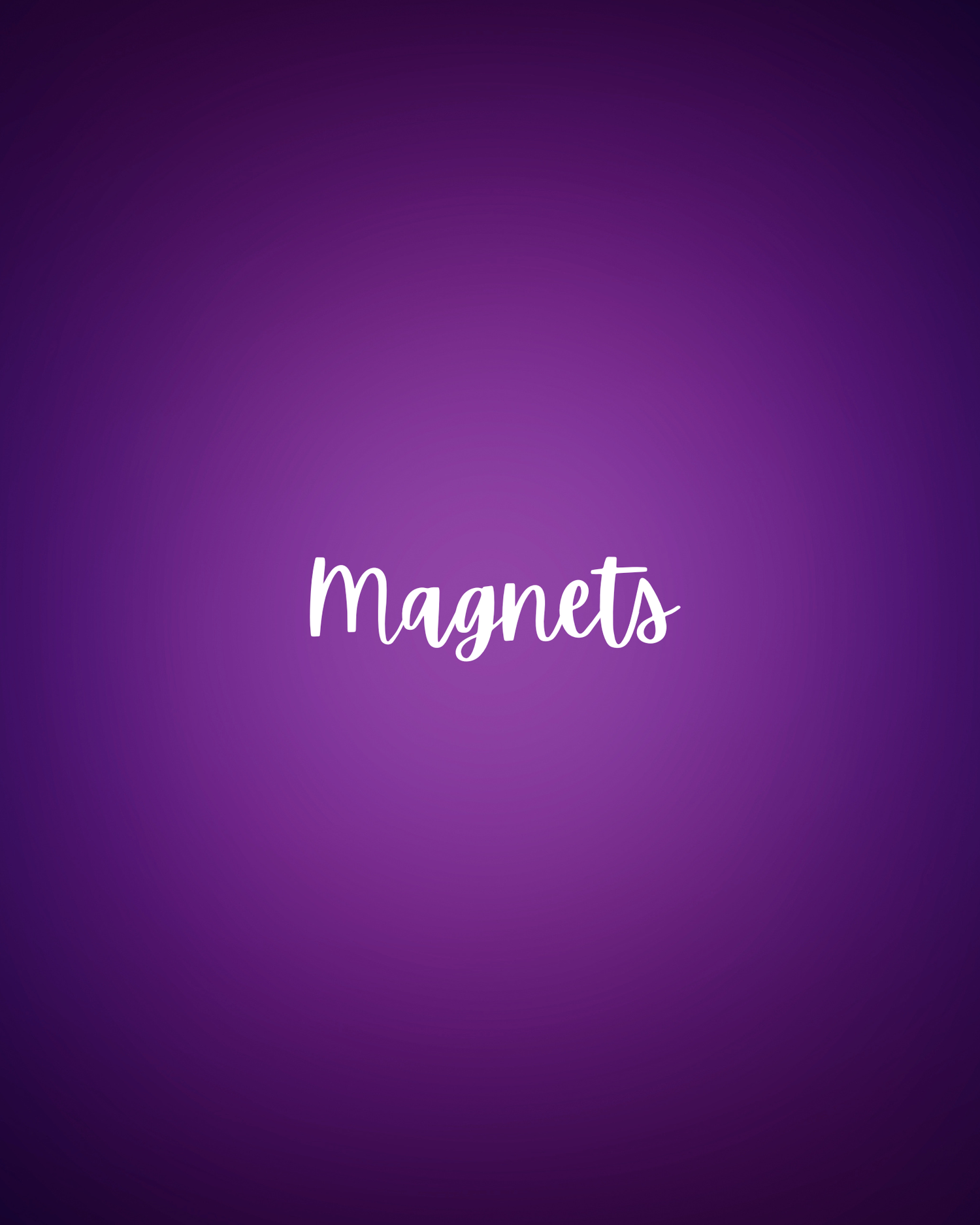 Magnets