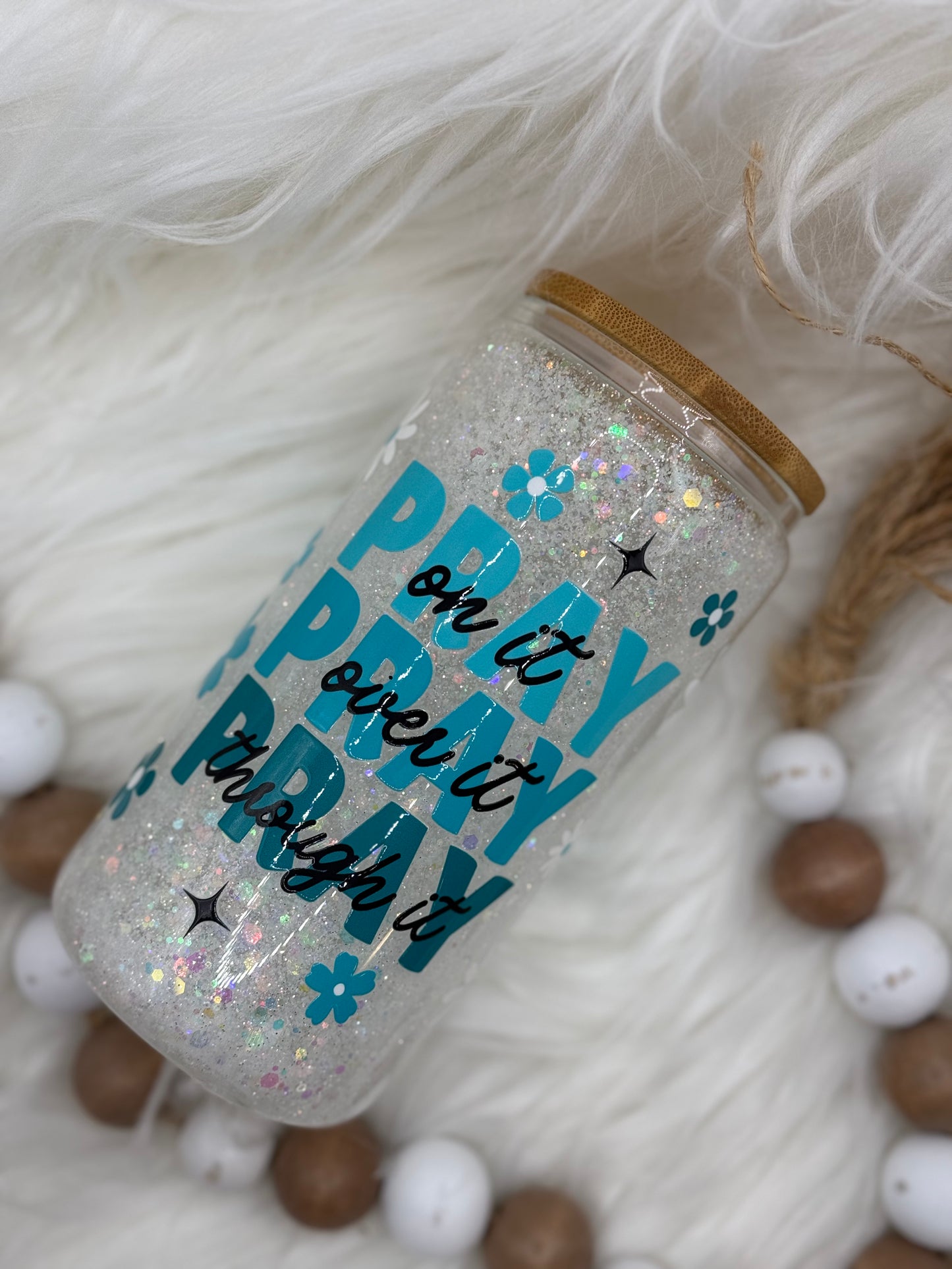 Pray On It - 16oz