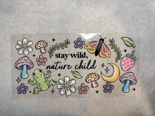 Stay Wild Nature Child Wrap for 16oz, 20oz, 24oz