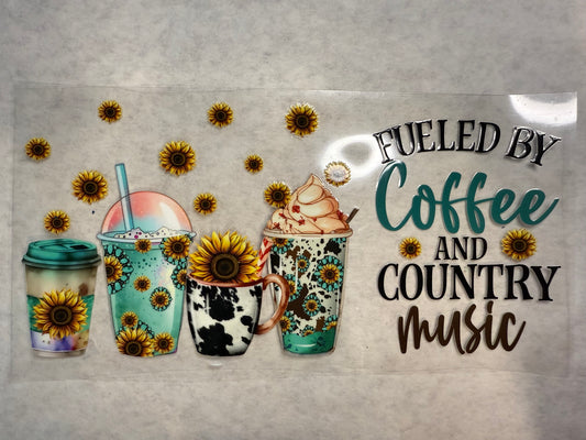 Fueled By Coffee and Country Music Wrap for 16oz, 20oz