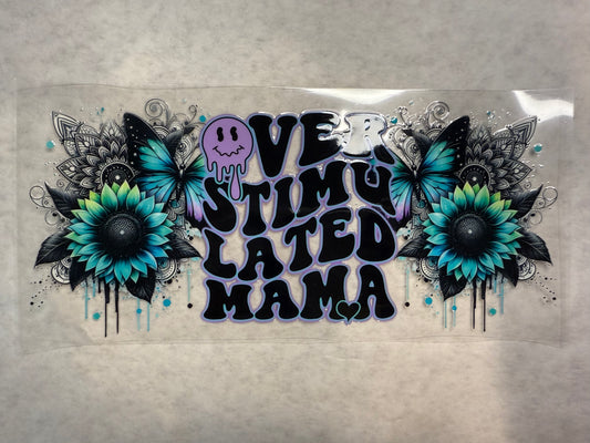 Overstimulated Mama Wrap for 16oz, 20oz