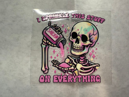 I Sprinkle This Stuff on Everything Decal for 16oz, 20oz, 24oz
