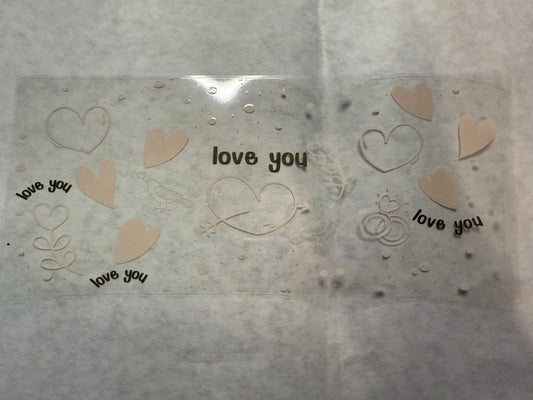 I Love You Wrap for 16oz, 20oz, 24oz