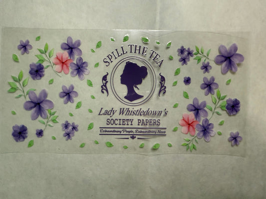 Spill the Tea Lady Whistle Society Papers Wrap for 16oz, 20oz, 24oz