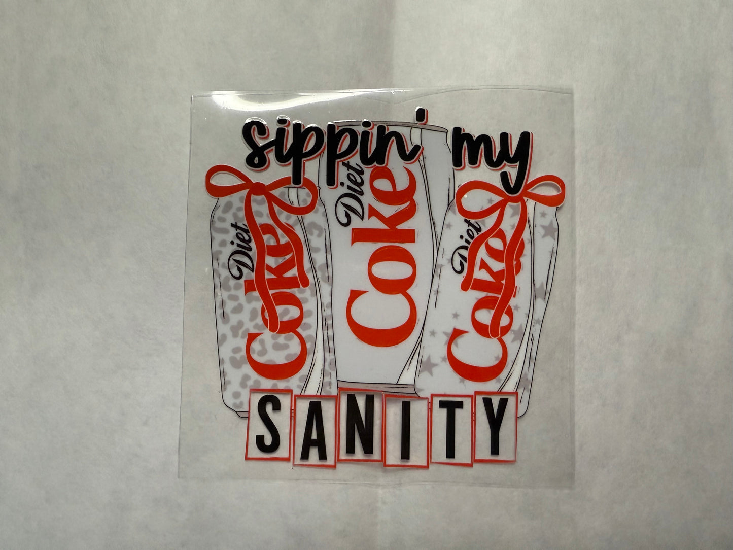 Sipping My Sanity DC Decal for 16oz, 20oz, 24oz