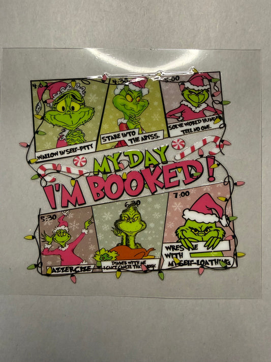 My Day I'm Booked Green Guy decal for 16oz, 20oz, 24oz