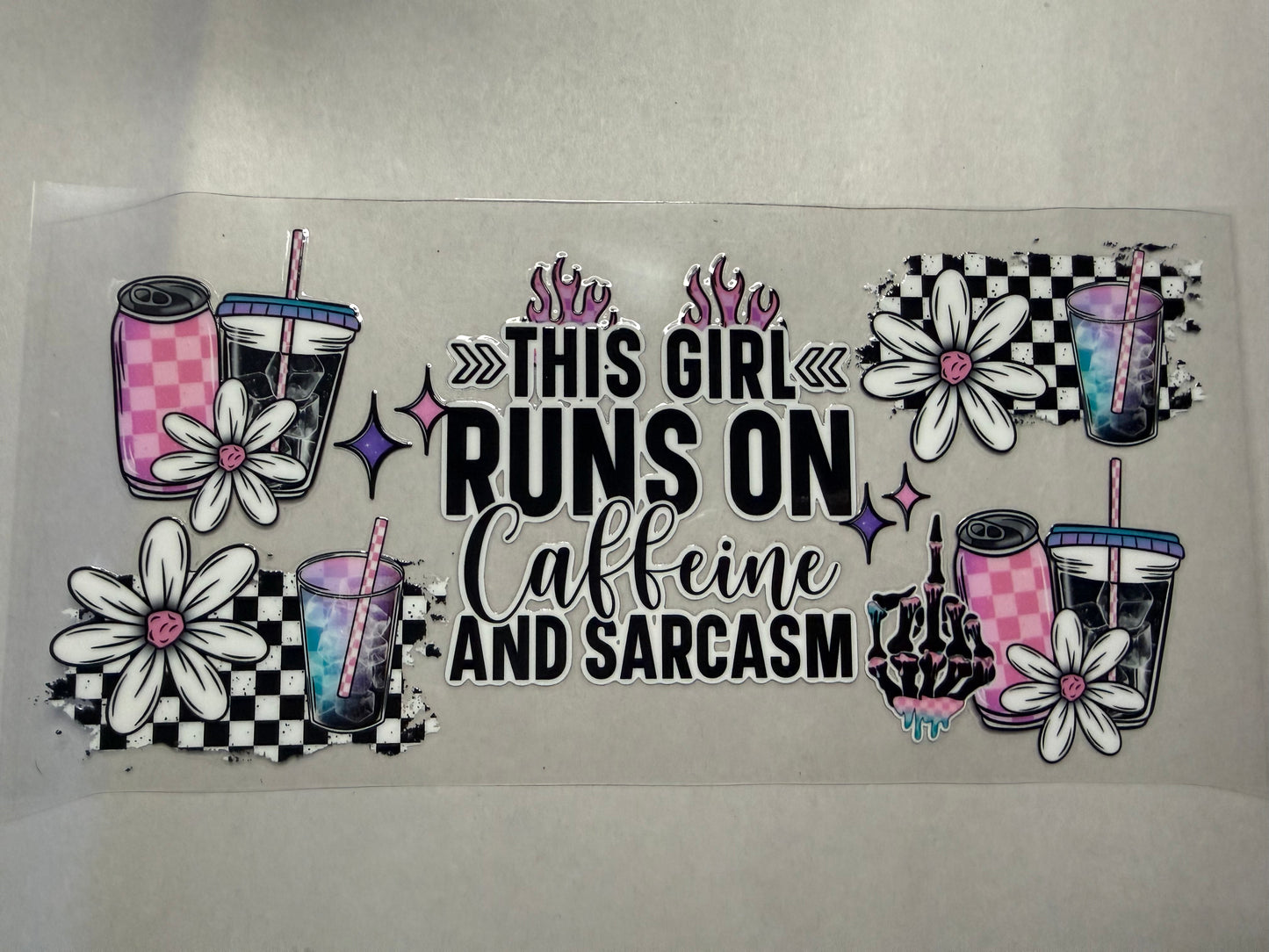 This Girl Runs on Caffeine and Sarcasm wrap for 16oz, 20oz, 24oz, 40oz