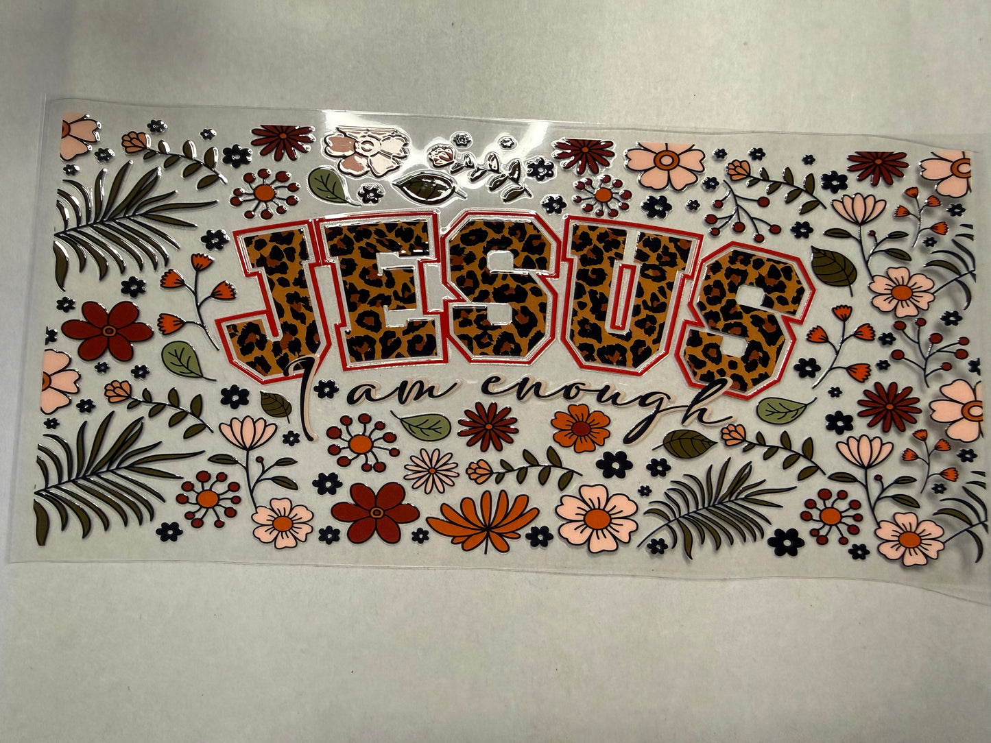 Jesus I Am Enough wrap for 16oz, 20oz, 24oz, 40oz