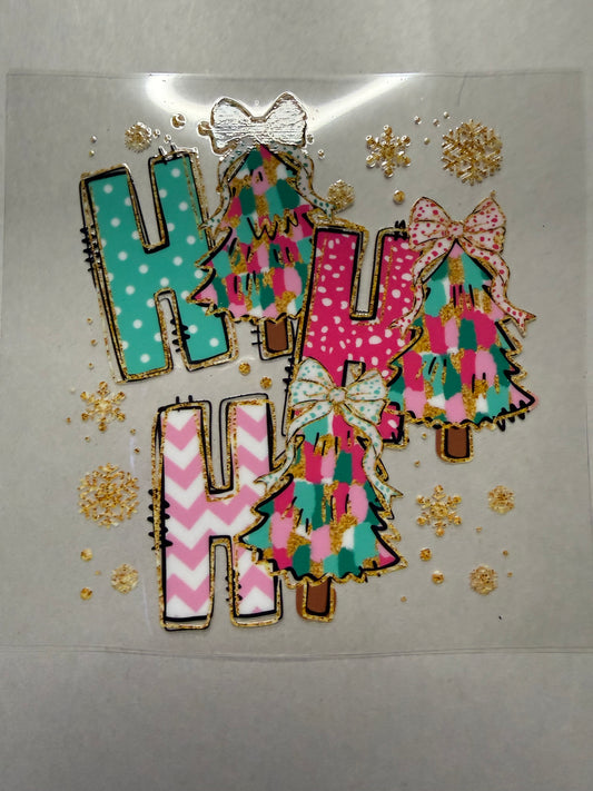 Ho Ho Ho Trees decal for 16oz, 20oz, 24oz, 40oz