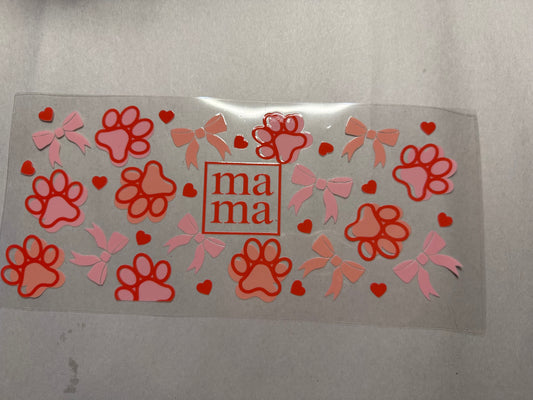 Mama with Paw Prints wrap for 16oz, 20oz, 24oz, 40oz