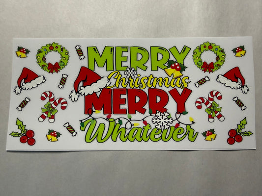Merry Christmas Merry Whatever wrap for 16oz, 20oz, 24oz, 40oz