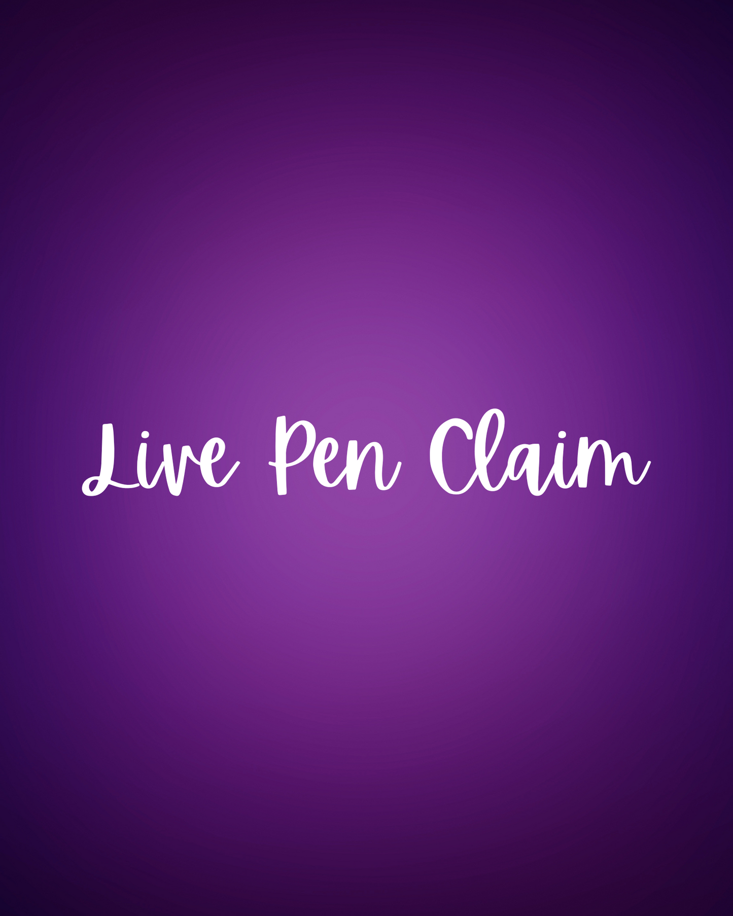 Live Pen Claim